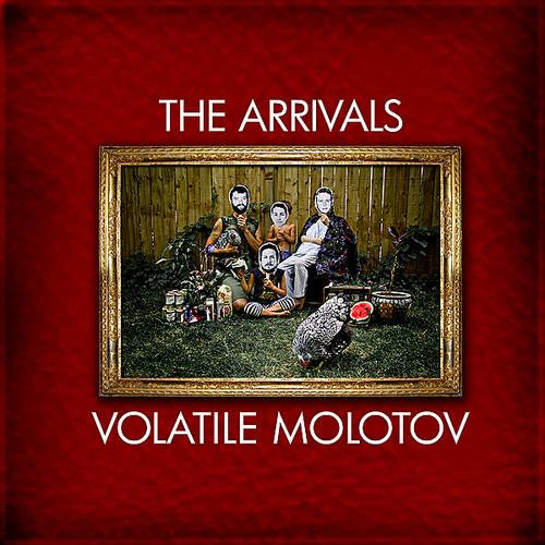 The Arrivals : Volatile Molotov (LP, Album)