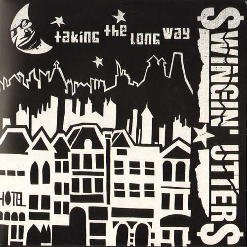 Swingin' Utters : Taking The Long Way (7", Single, Whi)