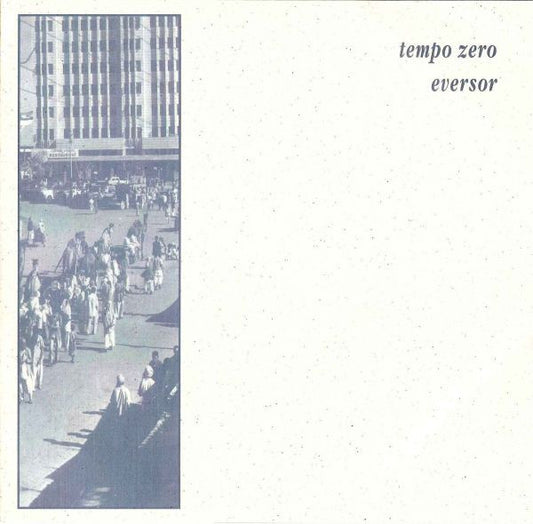 Tempo Zero / Eversor : Tempo Zero / Eversor (7", EP)