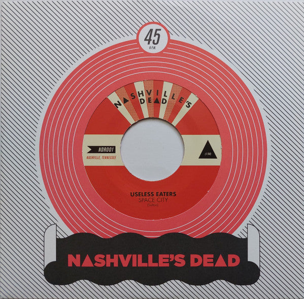 Useless Eaters : Space City/ Market Rat (7", Ltd)
