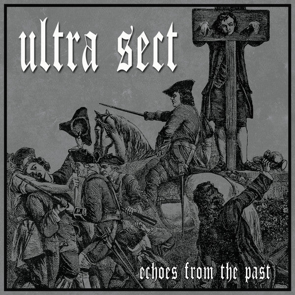Ultra Sect : Echoes From The Past (12", MiniAlbum, Ltd, RP, Sil)