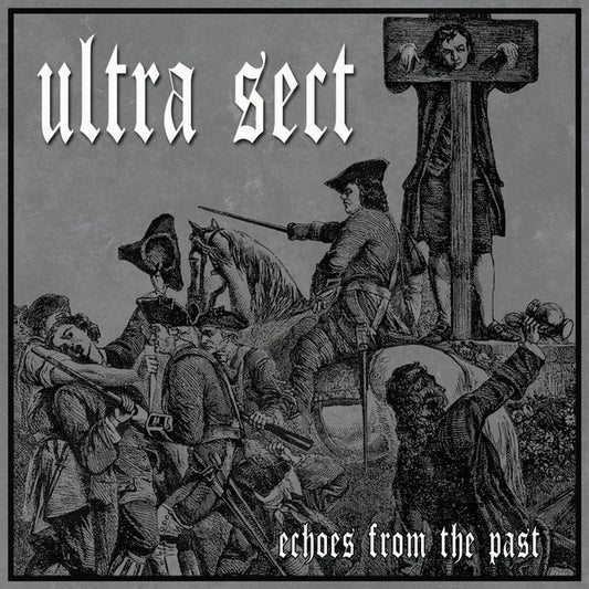 Ultra Sect : Echoes From The Past (12", MiniAlbum, Ltd, RP, Sil)