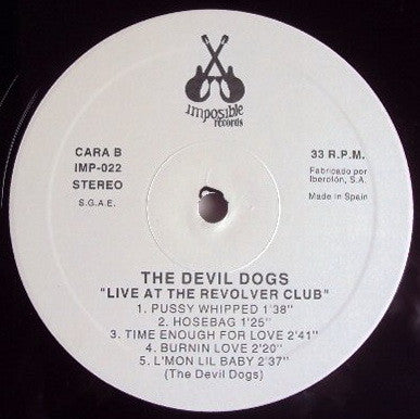 The Devil Dogs : Live At The Revolver Club (LP, Album)