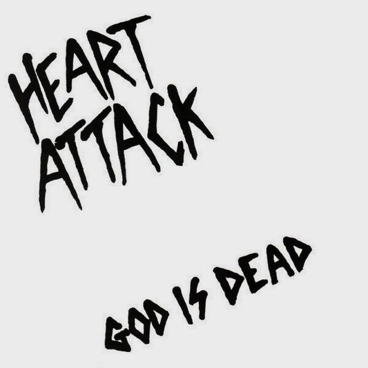 Heart Attack (2) : God Is Dead (7", EP, Ltd, RE)