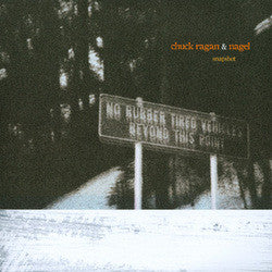 Chuck Ragan & Nagel (2) : Snapshot (7", Single, Cle)