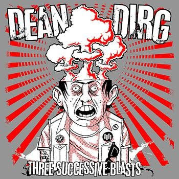Dean Dirg : Three Successive Blasts (10", Comp)