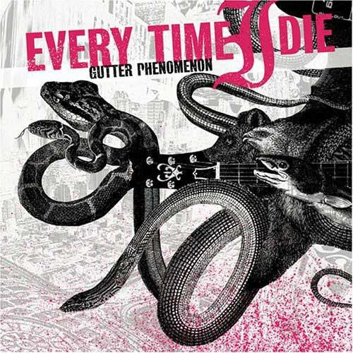 Every Time I Die : Gutter Phenomenon (LP, Album, Ltd, RE, Hot)