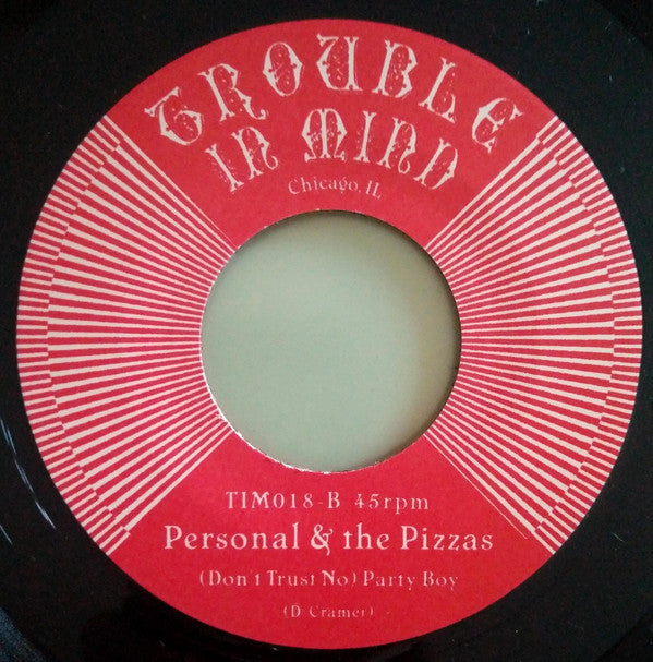 Personal & The Pizzas : I Want You (7", Single, RP)