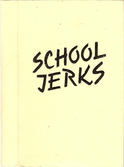 School Jerks, Negative Lifestyle : School Jerks / Negative Lifestyle (Cass, S/Sided)
