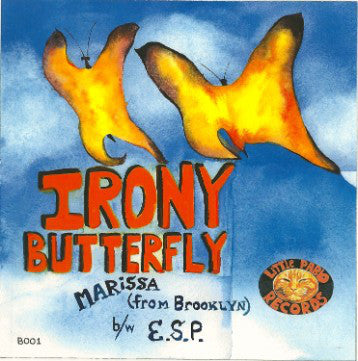 Irony Butterfly : Marissa (From Brooklyn) / E.S.P. (7")