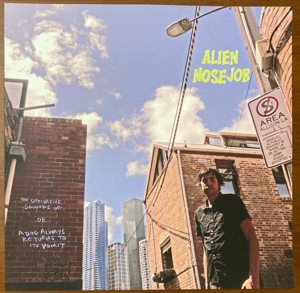 Alien Nose Job : The Derivative Sounds Of...Or...A Dog Always Returns To Its Vomit (LP, Ltd, Opa)