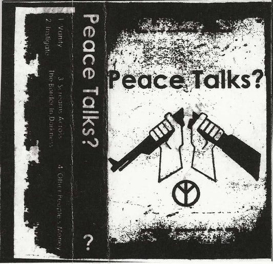 Peace Talks : Demo (Cass)
