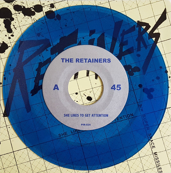 Retainers : She Likes To Get Attention (7", Single, Blu)