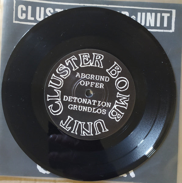 Cluster Bomb Unit : Opfer (7")