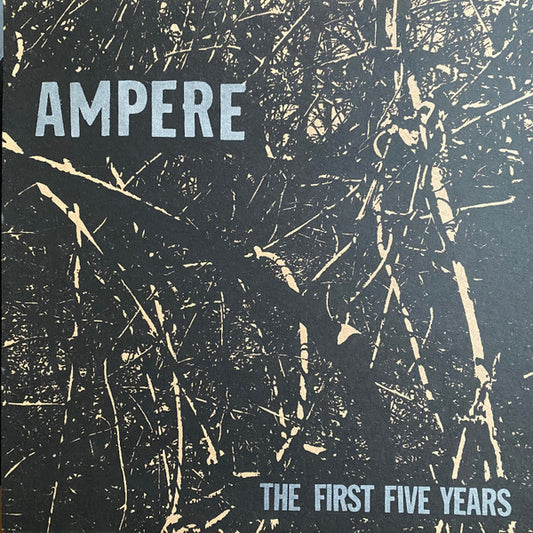 Ampere (3) : The First Five Years (LP, Comp, Mar)