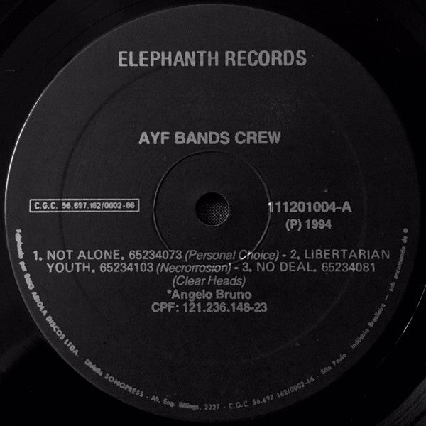 Various : Tudo Aquilo Que Não Mata O Poder É Morto Por Ele! The A.Y.F. Band's Crew Hardcore Compilation Vol. 1 (7", Comp, Num)