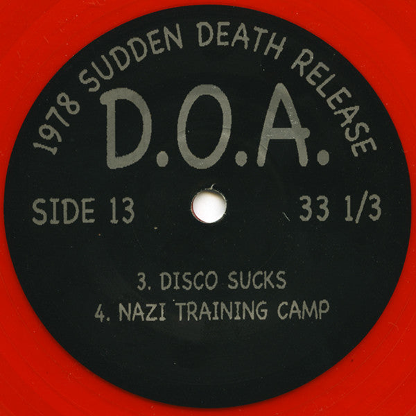 D.O.A. (2) : Disco Sucks (7", Ltd, RE, Red)