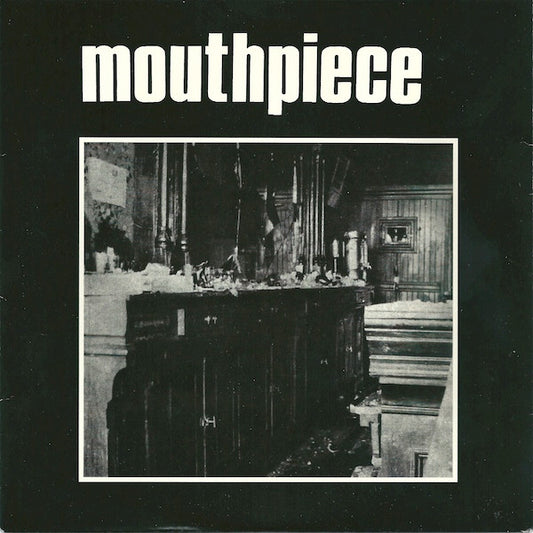 Mouthpiece : Mouthpiece (7", RP)