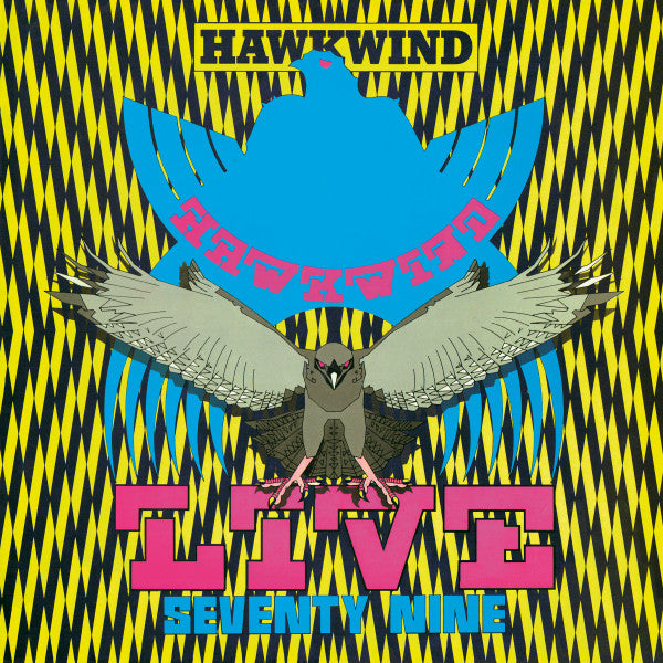 Hawkwind : Live Seventy Nine (LP, Album, Cle)