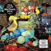 Pow Wows : Nightmare Soda (LP, Album)