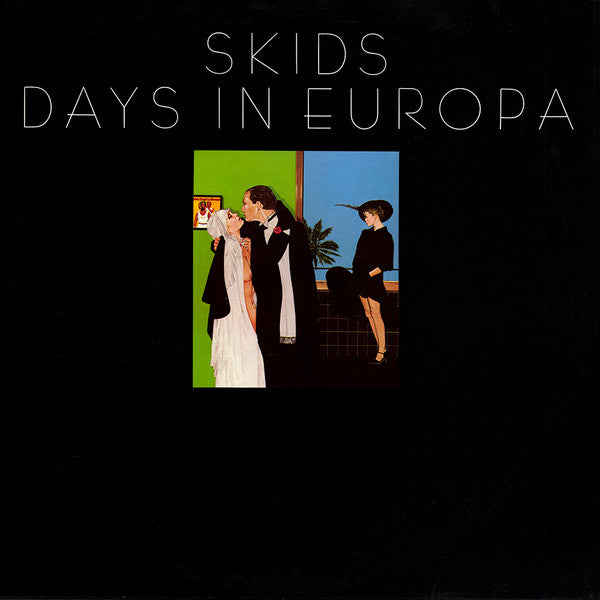 Skids : Days In Europa (LP, Album)