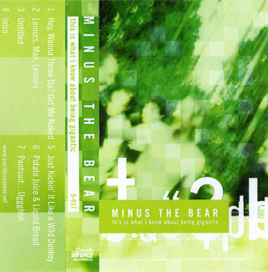 Minus The Bear : This Is What I Know About Being Gigantic (Cass, EP, Ltd, Kel)