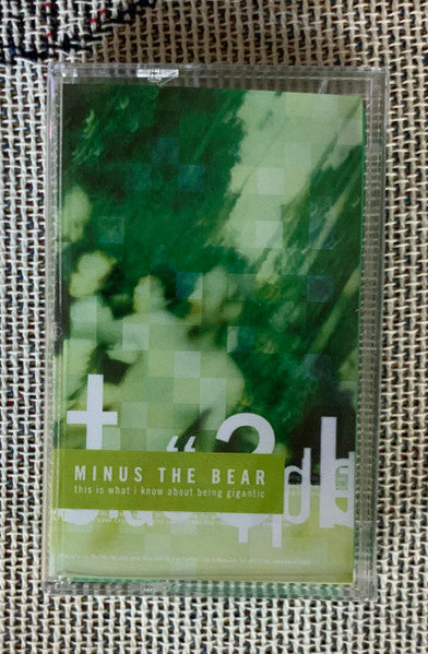 Minus The Bear : This Is What I Know About Being Gigantic (Cass, EP, Ltd, Kel)