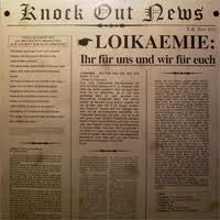 Loikaemie : Ihr Für Uns Und Wir Für Euch (LP, Album, RE)