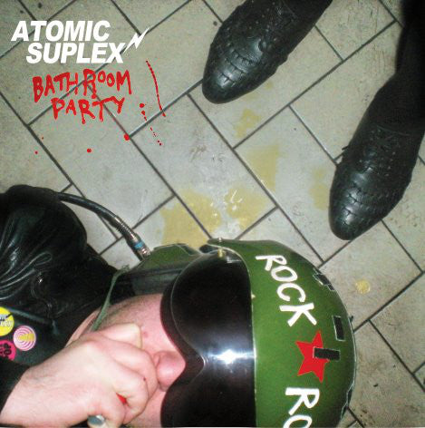 Atomic Suplex : Bathroom Party (LP)