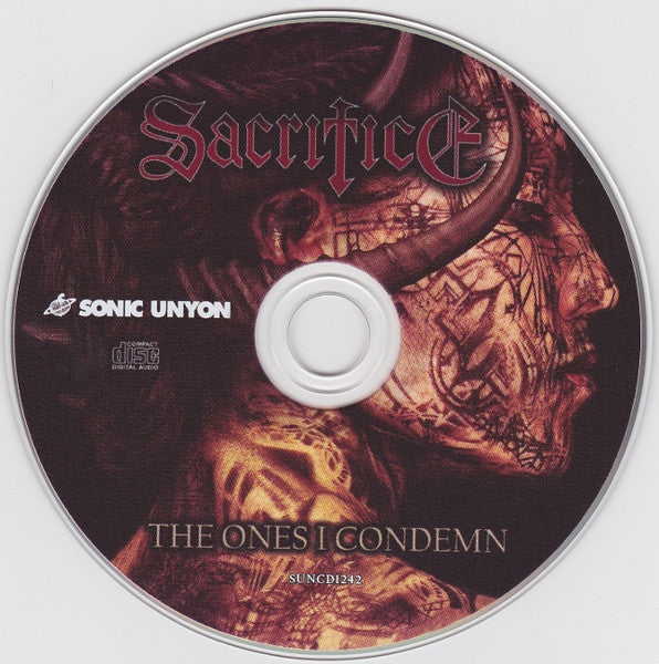 Sacrifice (3) : The Ones I Condemn (CD, Album)