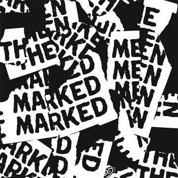 The Marked Men / This Is My Fist : Marked Men / This Is My Fist (7", RP, Gre)
