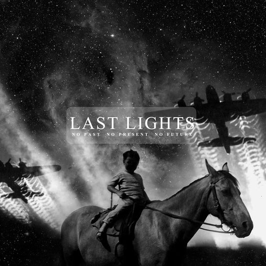 Last Lights : No Past No Present No Future (LP, Comp, Ltd, Cle)