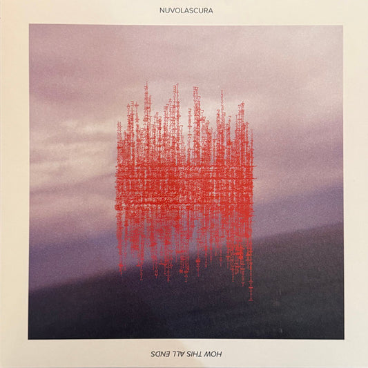 Nuvolascura : How This All Ends  (LP, Album, Pin)