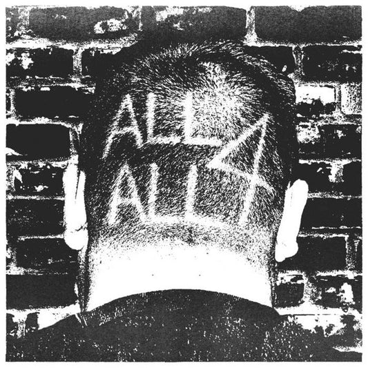 All 4 All (2) : Refuse (7", EP, Ora)