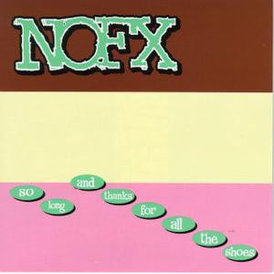 NOFX : So Long And Thanks For All The Shoes (LP, Album, Ltd, RE, Pin)