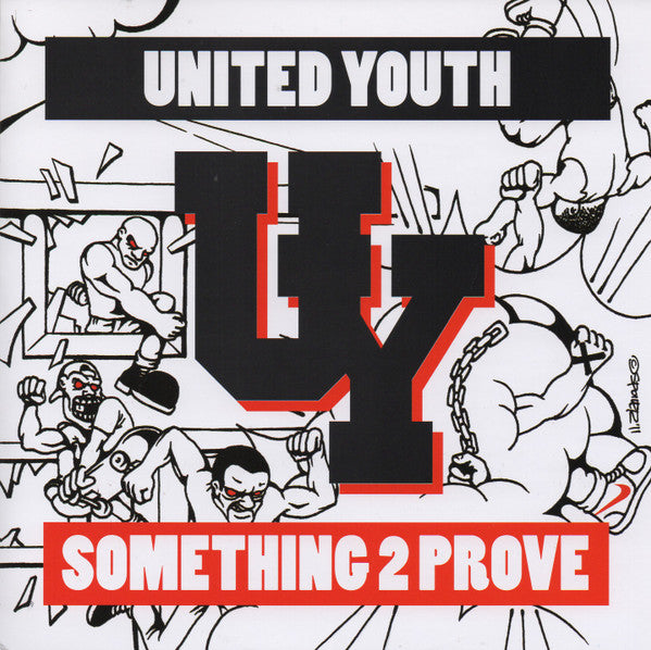 United Youth : Something 2 Prove (7")