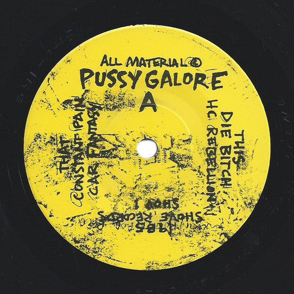 Pussy Galore (2) : Feel Good About Your Body EP (7", EP, RSD, Ltd, RE)