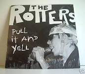 The Rotters : Pull It And Yell (LP, Comp)