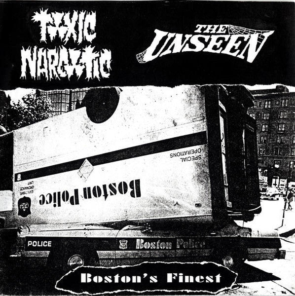 Toxic Narcotic / The Unseen : Boston's Finest (7", EP, Gre)