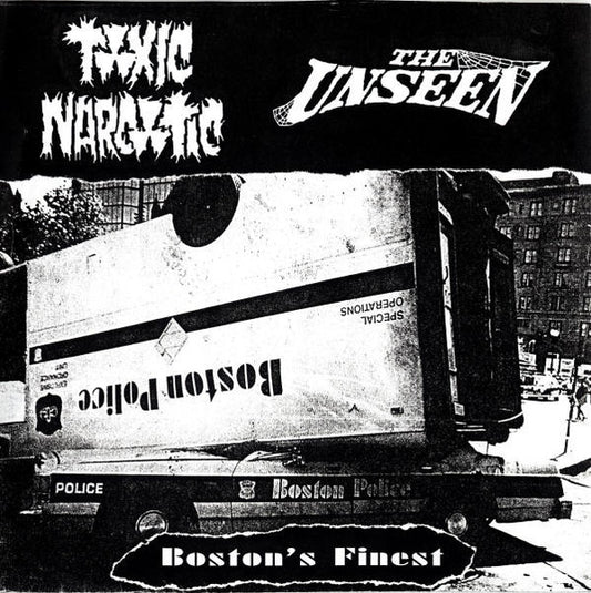 Toxic Narcotic / The Unseen : Boston's Finest (7", EP, Gre)