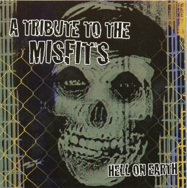 Various : A Tribute To The Misfits: Hell On Earth (CD, Comp)