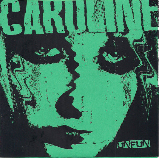 Unfun : Caroline (7", Cle)