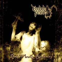 Hooded Priest : Devil Worship Reckoning (LP, Album, Ltd)