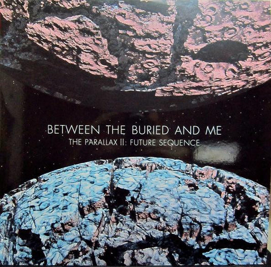 Between The Buried And Me : The Parallax II: Future Sequence (LP, Blu + LP, Gre + Album)