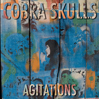 Cobra Skulls : Agitations (LP, Album, Blu)