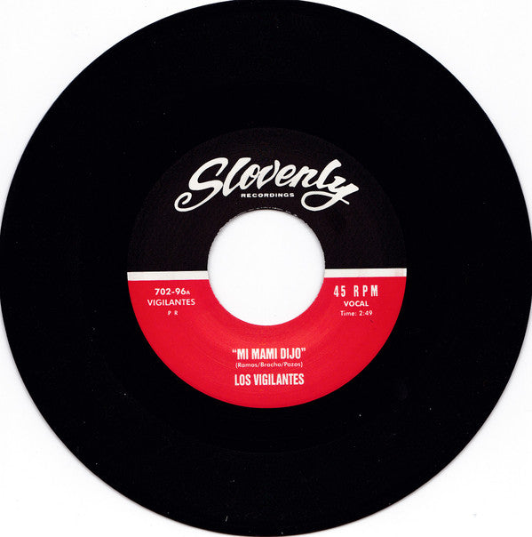 Los Vigilantes : Mi Mami Dijo / Que Mal (7")