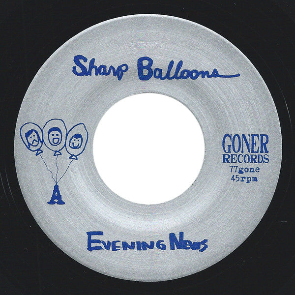 Sharp Balloons : Evening News (7")