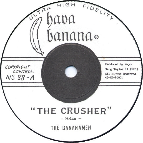 Bananamen* : The Crusher (7", Single)