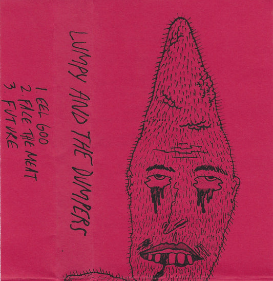 Lumpy And The Dumpers : Lumpy And The Dumpers (Cass, S/Sided)