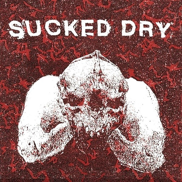 Sucked Dry : Sucked Dry (7", RP, Yel)